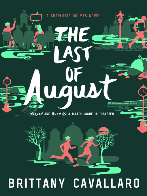 Title details for The Last of August by Brittany Cavallaro - Available